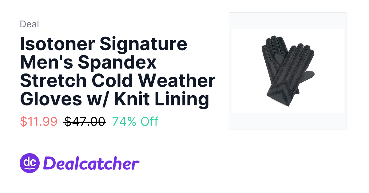 Woot - Isotoner Signature Men's Spandex Stretch Cold Weather Gloves w/ Knit Lining $11.99