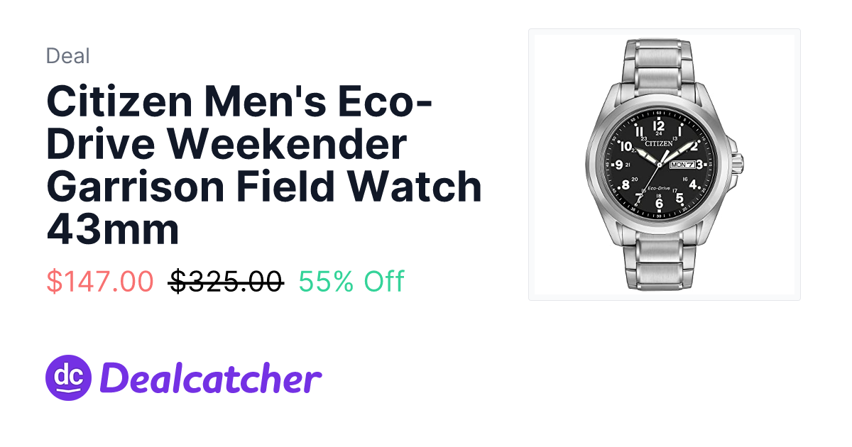 Amazon - Citizen Men's Eco-Drive Weekender Garrison Field Watch 43mm $147.00