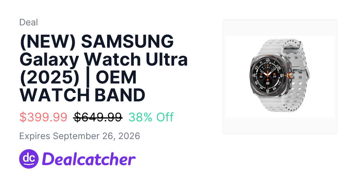 Woot - (NEW) SAMSUNG Galaxy Watch Ultra (2025) | OEM WATCH BAND $399.99