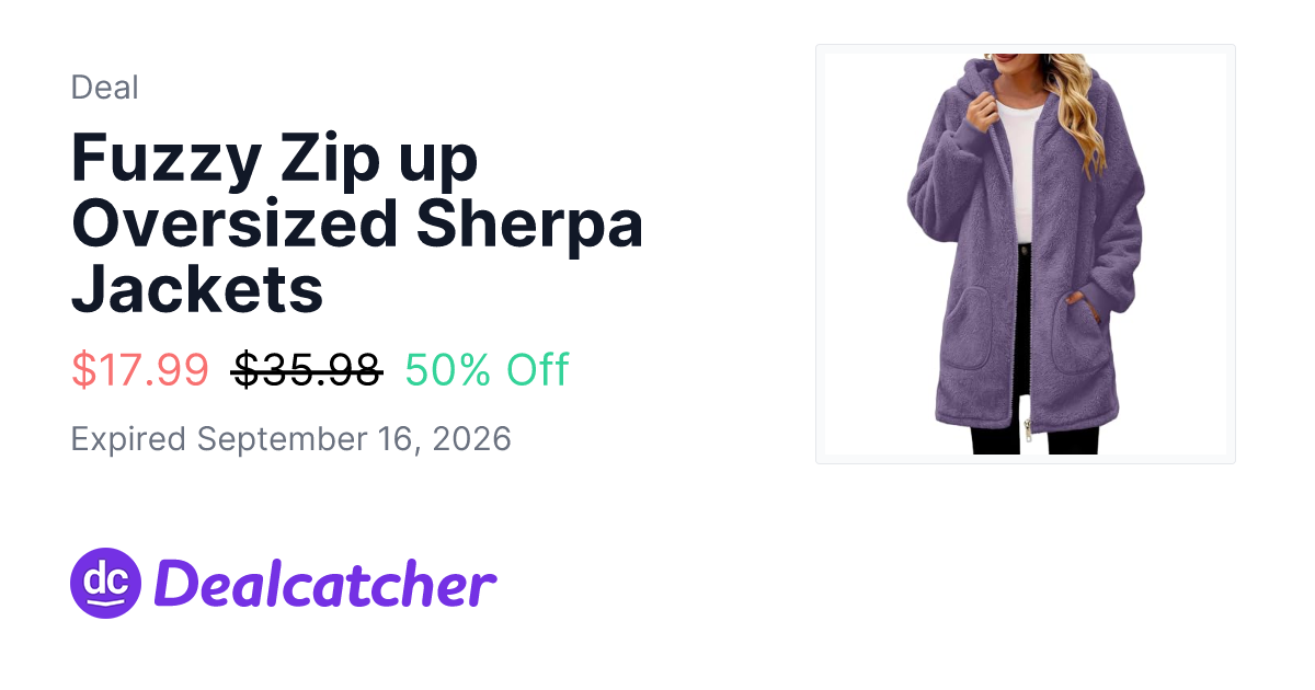 Amazon - Fuzzy Zip up Oversized Sherpa Jackets $17.99