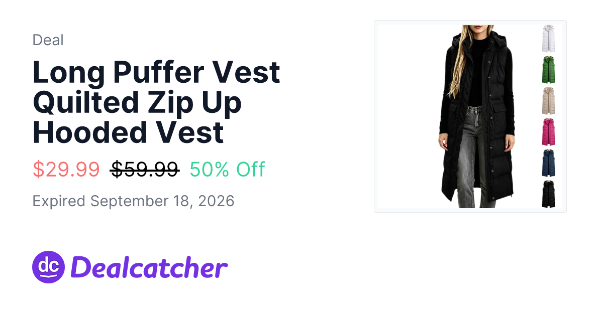 Amazon - Long Puffer Vest Quilted Zip Up Hooded Vest $29.99