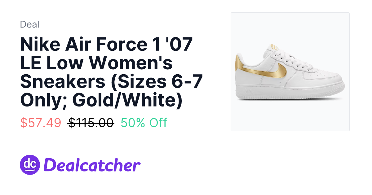 Foot Locker - Nike Air Force 1 '07 LE Low Women's Sneakers (Sizes 6-7 Only; Gold/White) $57.49
