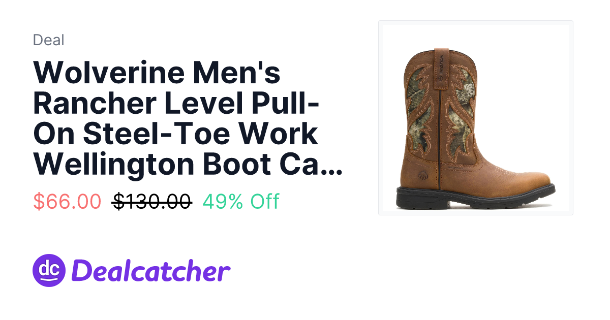 Wolverine - Wolverine Men's Rancher Level Pull-On Steel-Toe Work Wellington Boot Camo $66.00