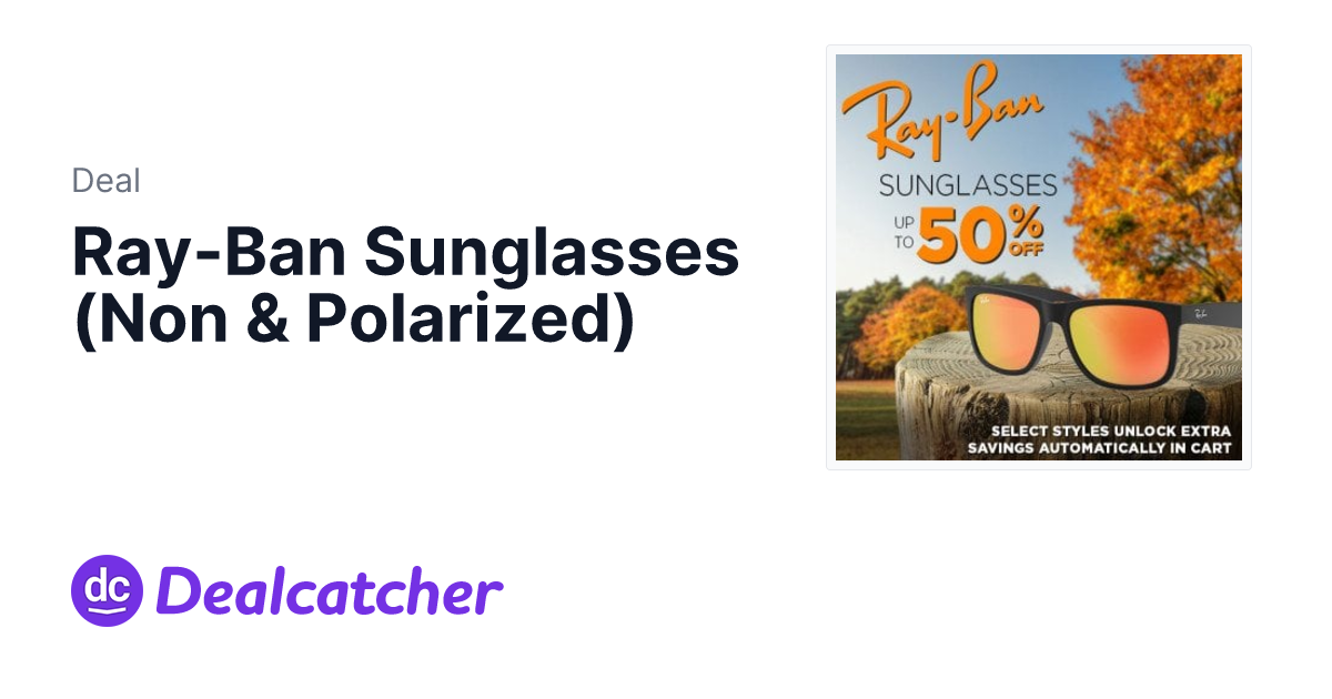 Field Supply - Ray-Ban Sunglasses (Non & Polarized)