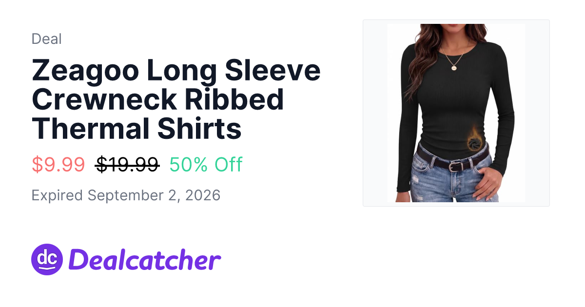 Amazon - Zeagoo Long Sleeve Crewneck Ribbed Thermal Shirts $9.99