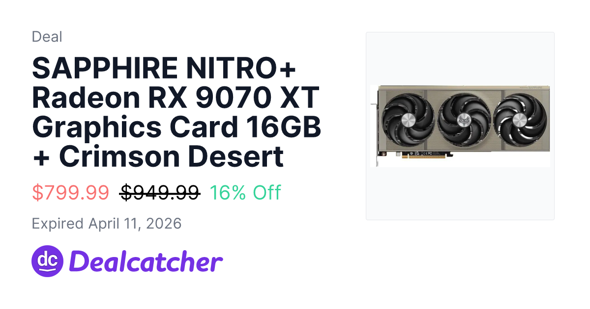 SAPPHIRE NITRO+ Radeon RX 9070 XT Graphics Card 16GB + Crimson Desert ...