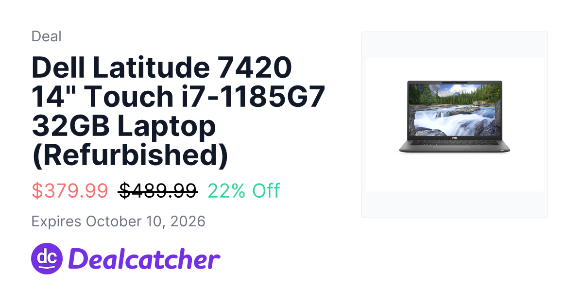 Woot - Dell Latitude 7420 14" Touch i7-1185G7 32GB Laptop (Refurbished) $379.99