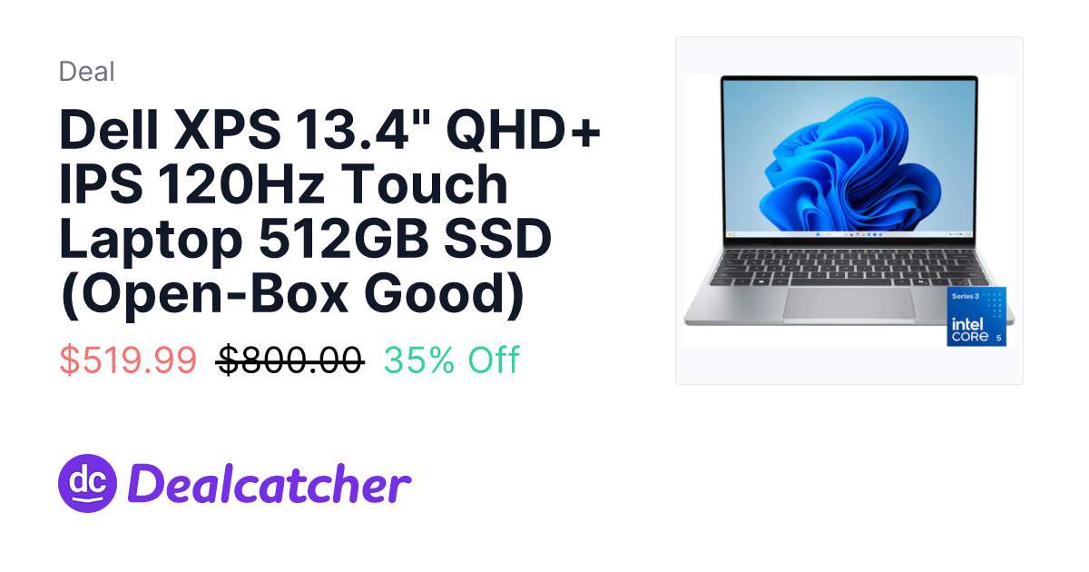 Best Buy - Dell XPS 13.4" QHD+ IPS 120Hz Touch Laptop 512GB SSD (Open-Box Good) $519.99