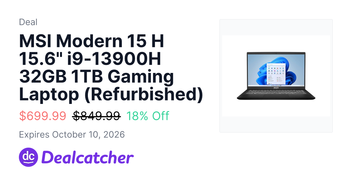 Woot - MSI Modern 15 H 15.6" i9-13900H 32GB 1TB Gaming Laptop (Refurbished) $699.99