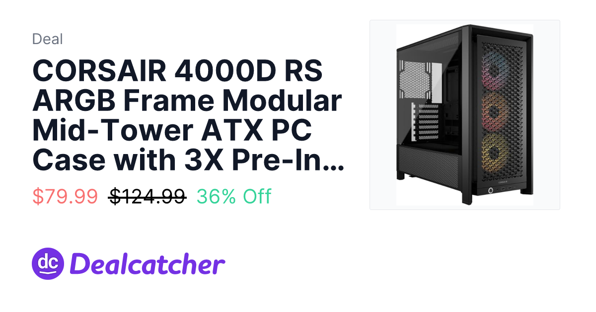 Amazon - CORSAIR 4000D RS ARGB Frame Modular Mid-Tower ATX PC Case with 3X Pre-Installed RS ARGB Fans $79.99