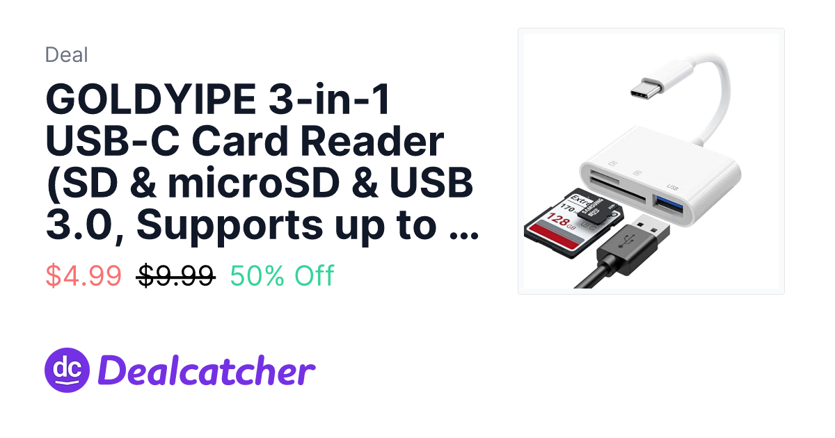 Amazon - GOLDYIPE 3-in-1 USB-C Card Reader (SD & microSD & USB 3.0, Supports up to 2TB) $4.99