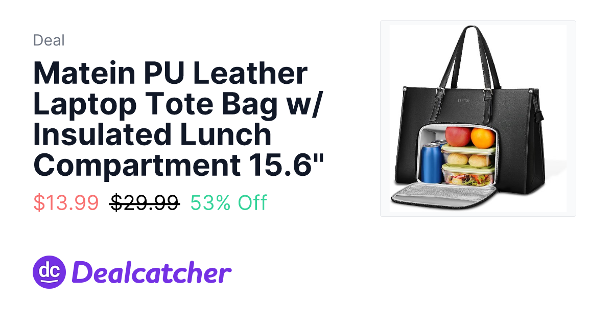 Amazon - Matein PU Leather Laptop Tote Bag w/ Insulated Lunch Compartment 15.6" $13.99
