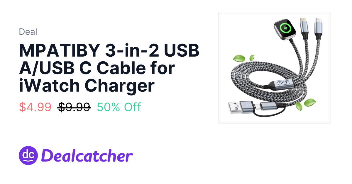 Amazon - MPATIBY 3-in-2 USB A/USB C Cable for iWatch Charger $4.99