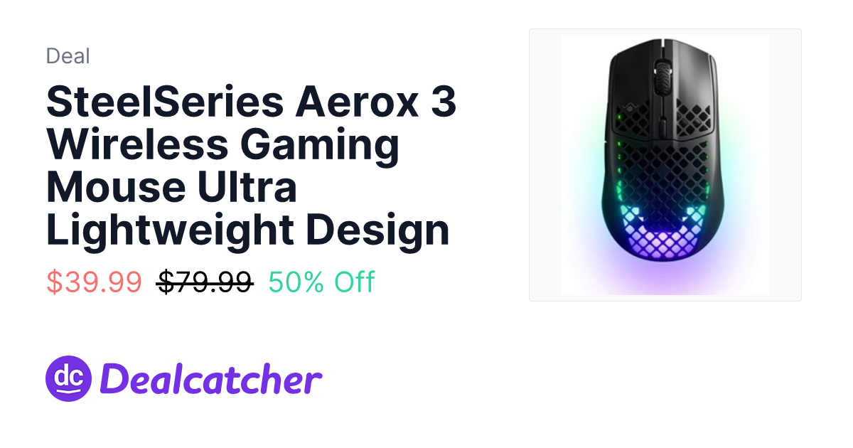 SteelSeries Aerox 3 Wireless Gaming Mouse Ultra Lightweight Design - $39.99