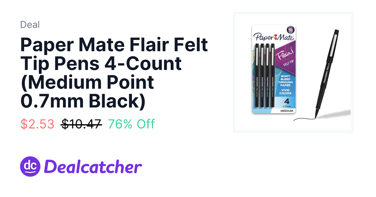 Amazon - Paper Mate Flair Felt Tip Pens 4-Count (Medium Point 0.7mm Black) $2.53