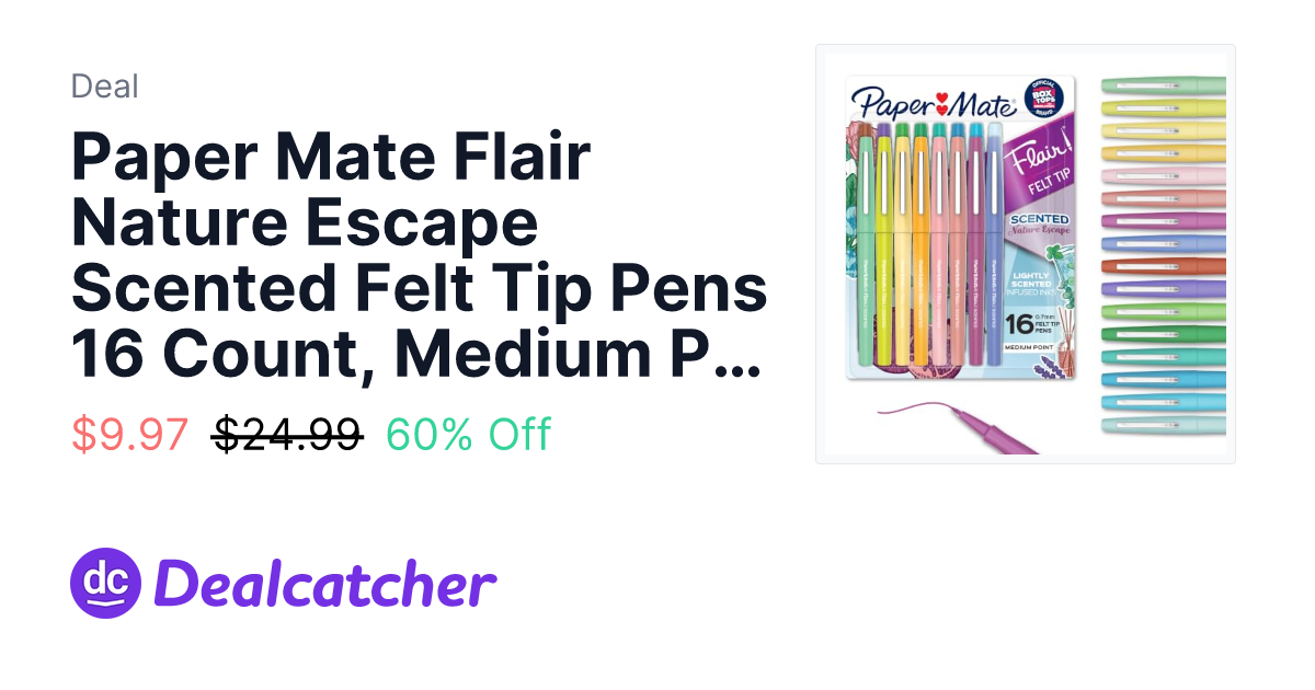 Amazon - Paper Mate Flair Nature Escape Scented Felt Tip Pens 16 Count, Medium Point (0.7mm) $9.97