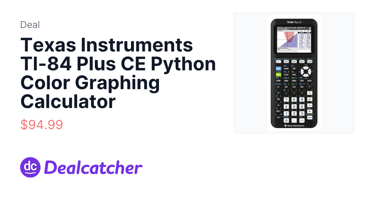 Amazon - Texas Instruments TI-84 Plus CE Python Color Graphing Calculator $94.99