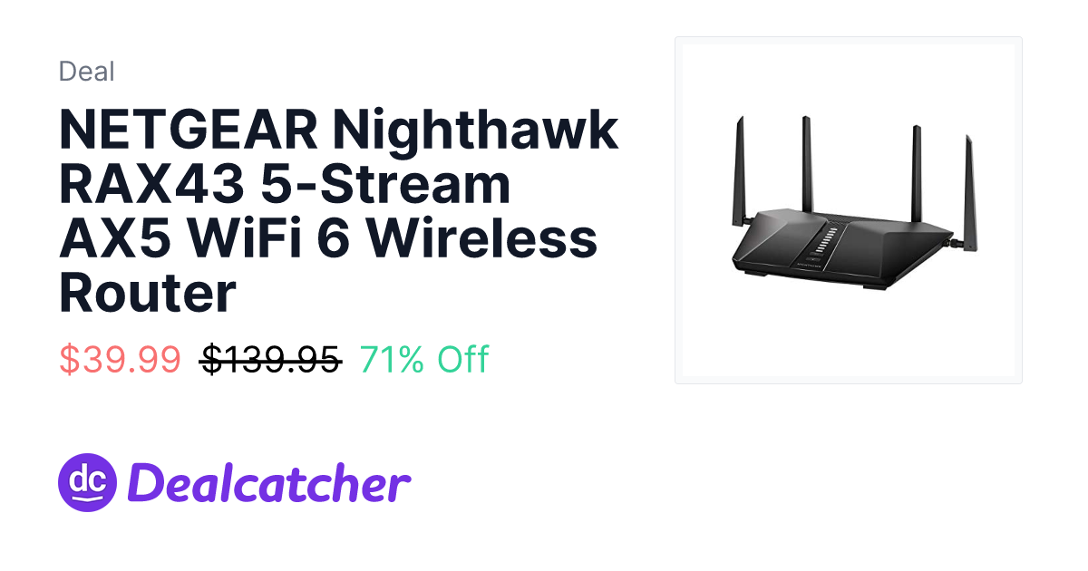 We Internet Router NETGEAR Nighthawk RAX43 5-Stream AX5 WiFi 6 Wireless Router - $39.99