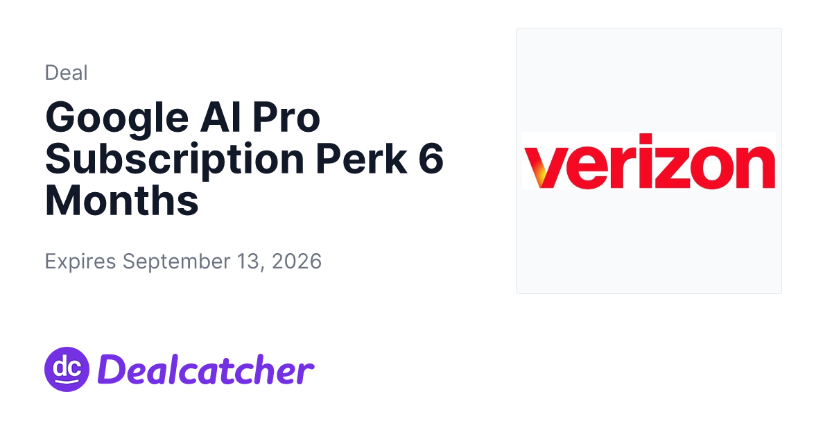 Verizon - Google AI Pro Subscription Perk 6 Months