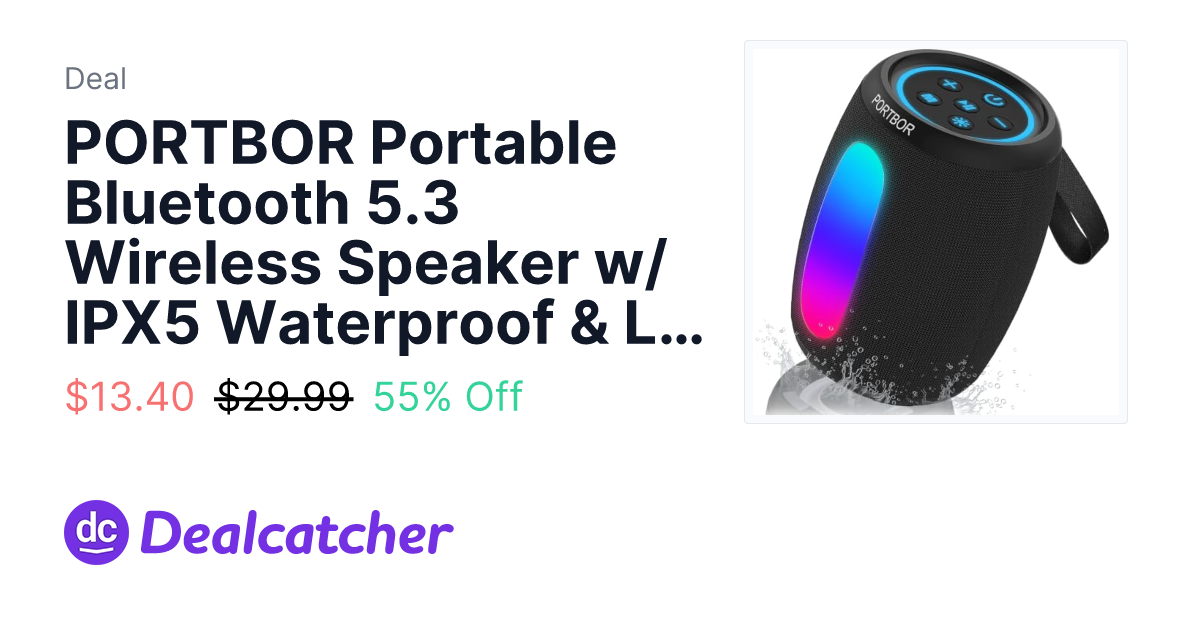 Amazon - PORTBOR Portable Bluetooth 5.3 Wireless Speaker w/ IPX5 Waterproof & LED Light Modes $13.40