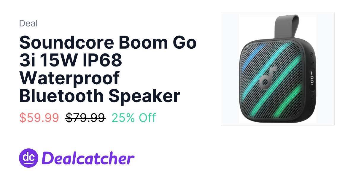 Best Buy - Soundcore Boom Go 3i 15W IP68 Waterproof Bluetooth Speaker $59.99