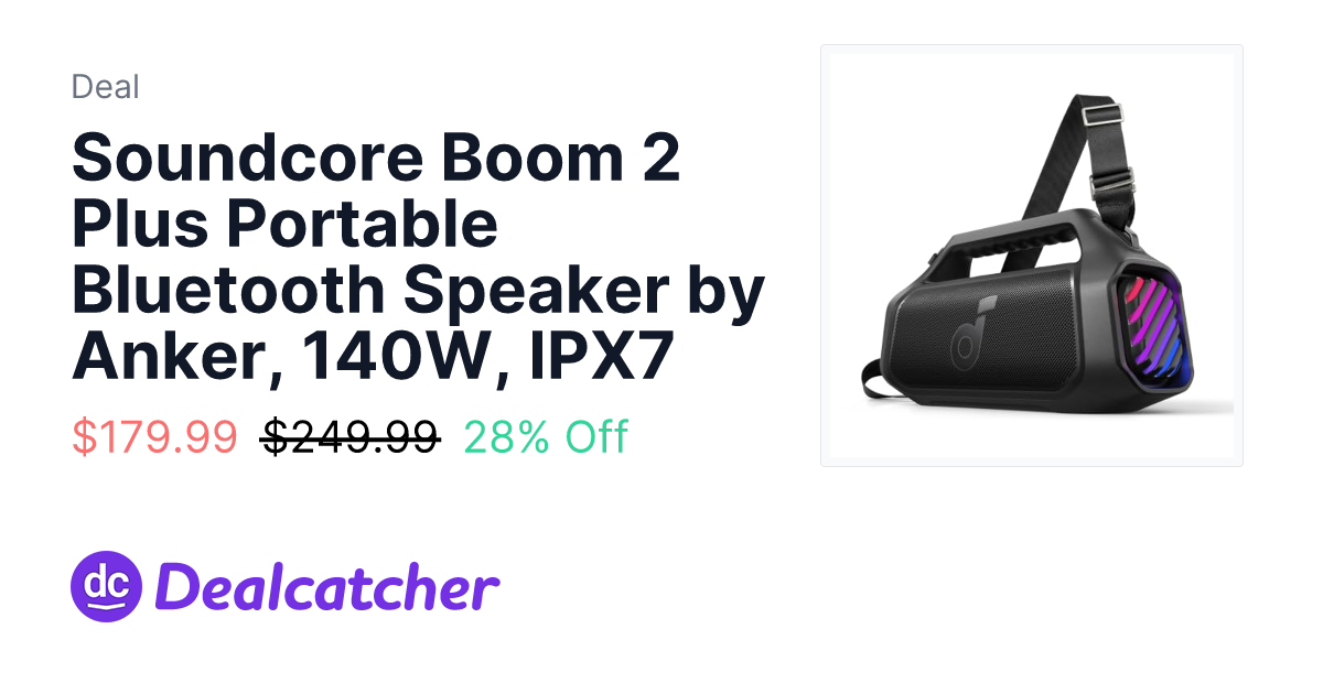 Amazon - Soundcore Boom 2 Plus Portable Bluetooth Speaker by Anker, 140W, IPX7 $179.99
