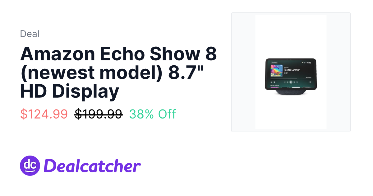 Amazon - Amazon Echo Show 8 (newest model) 8.7" HD Display $124.99