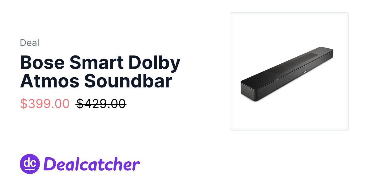 Amazon - Bose Smart Dolby Atmos Soundbar $399.00