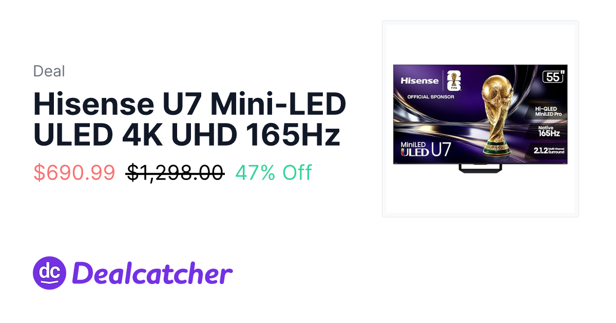 Amazon - Hisense U7 Mini-LED ULED 4K UHD 165Hz $690.99