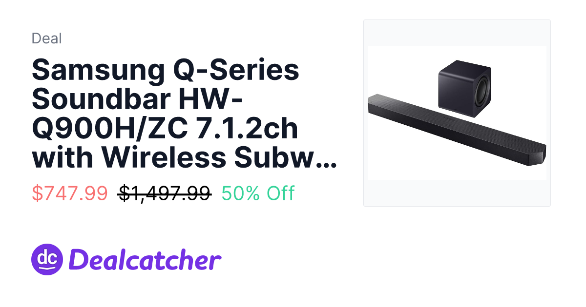Woot - Samsung Q-Series Soundbar HW-Q900H/ZC 7.1.2ch with Wireless Subwoofer $747.99