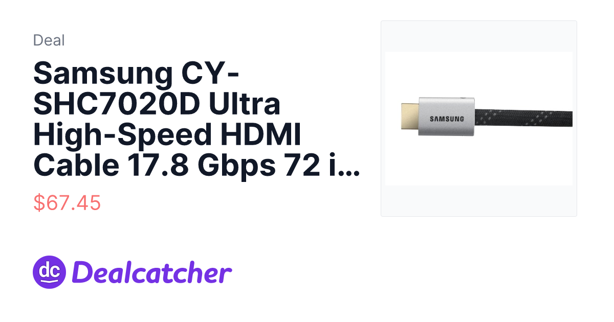 Amazon - Samsung CY-SHC7020D Ultra High-Speed HDMI Cable 17.8 Gbps 72 inches $67.45