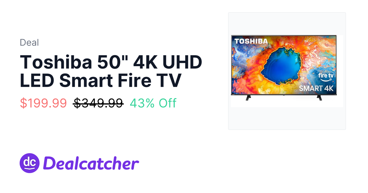 Amazon - Toshiba 50" 4K UHD LED Smart Fire TV $199.99