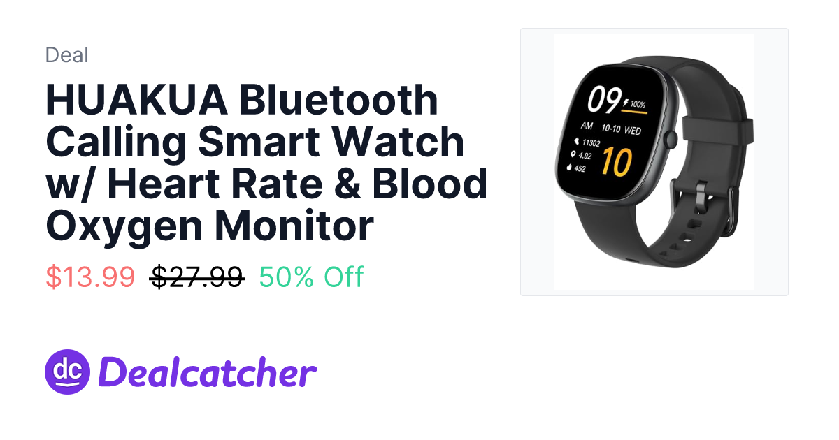 Amazon - HUAKUA Bluetooth Calling Smart Watch w/ Heart Rate & Blood Oxygen Monitor $13.99
