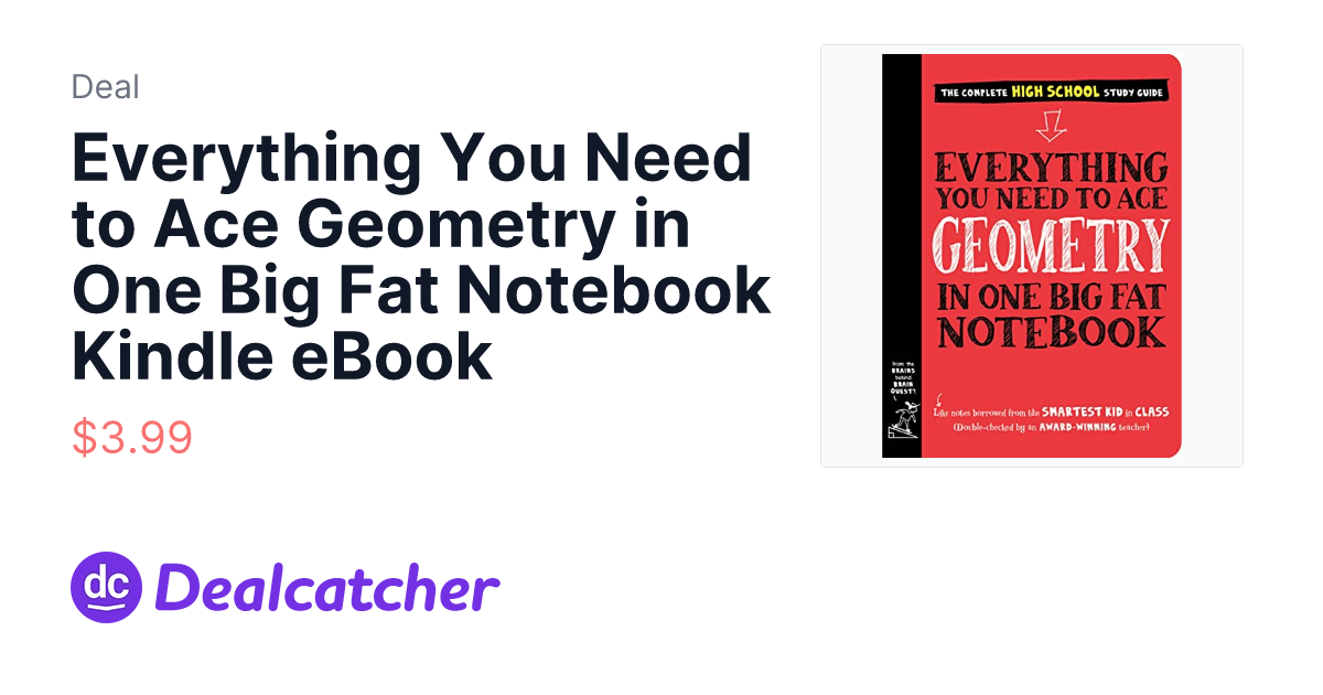 Amazon - Everything You Need to Ace Geometry in One Big Fat Notebook Kindle eBook $3.99