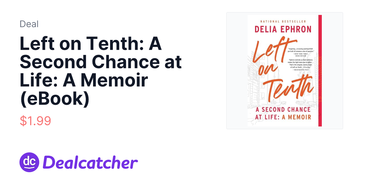 Amazon - Left on Tenth: A Second Chance at Life: A Memoir (eBook) $1.99