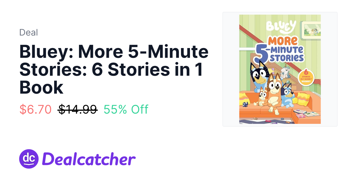 Amazon - Bluey: More 5-Minute Stories: 6 Stories in 1 Book $6.70