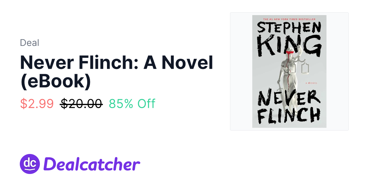 Amazon - Never Flinch: A Novel (eBook) $2.99