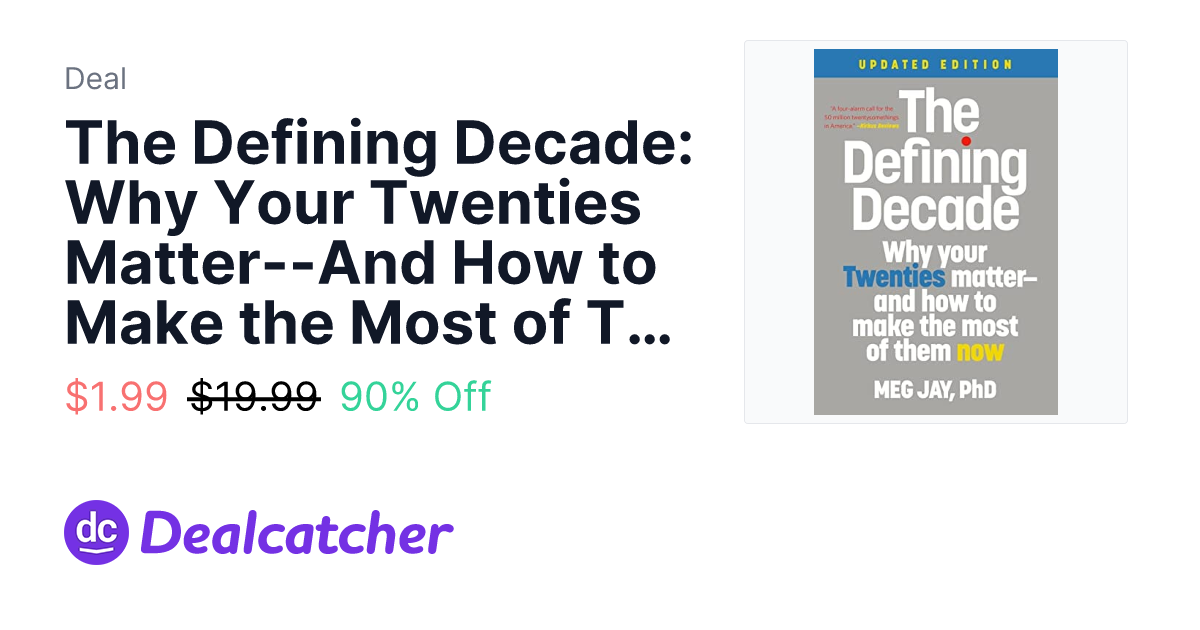 Amazon - The Defining Decade: Why Your Twenties Matter--And How to Make the Most of Them Now eBook $1.99