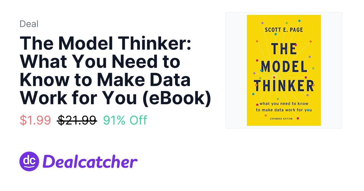 Amazon - The Model Thinker: What You Need to Know to Make Data Work for You (eBook) $1.99