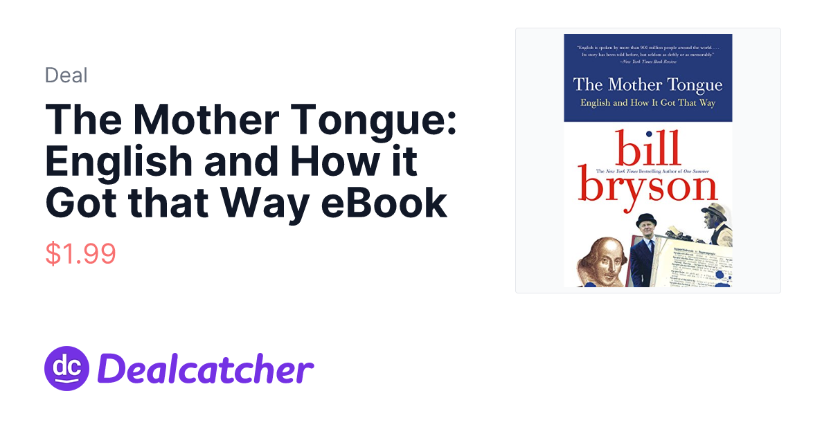 Amazon - The Mother Tongue: English and How it Got that Way eBook $1.99