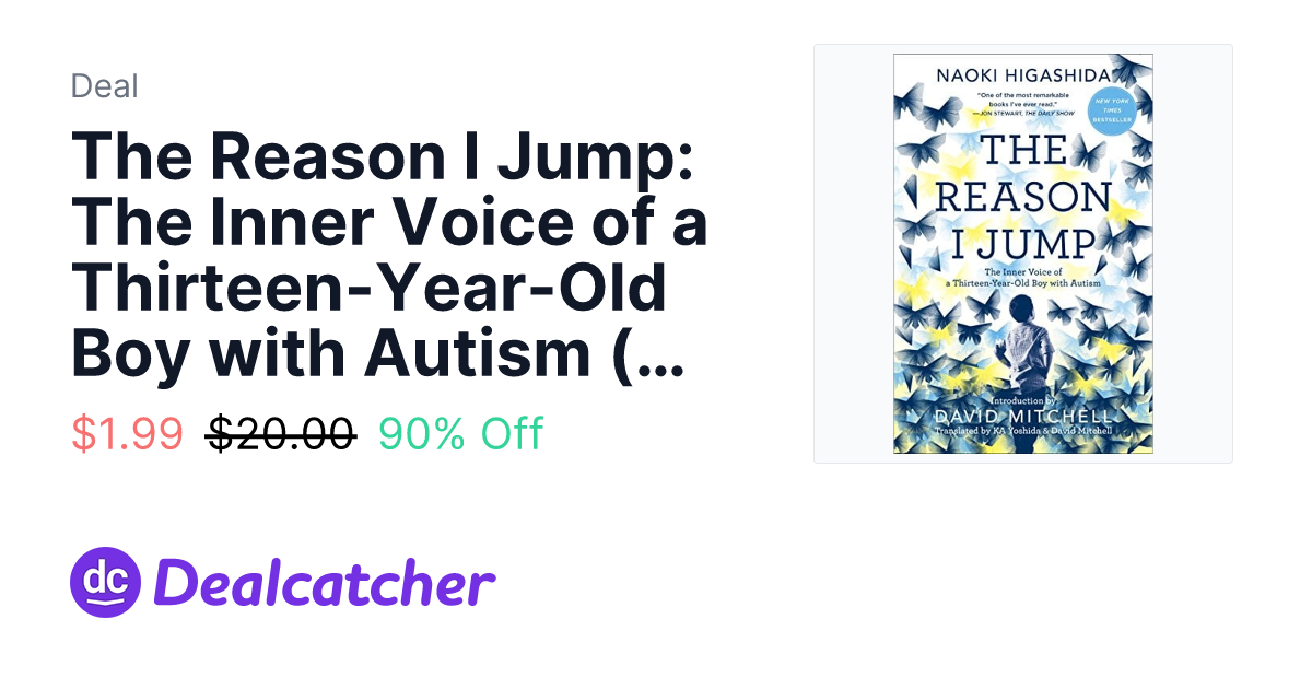 Amazon - The Reason I Jump: The Inner Voice of a Thirteen-Year-Old Boy with Autism (eBook) $1.99