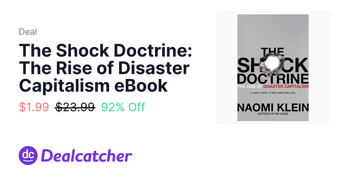 Amazon - The Shock Doctrine: The Rise of Disaster Capitalism eBook $1.99