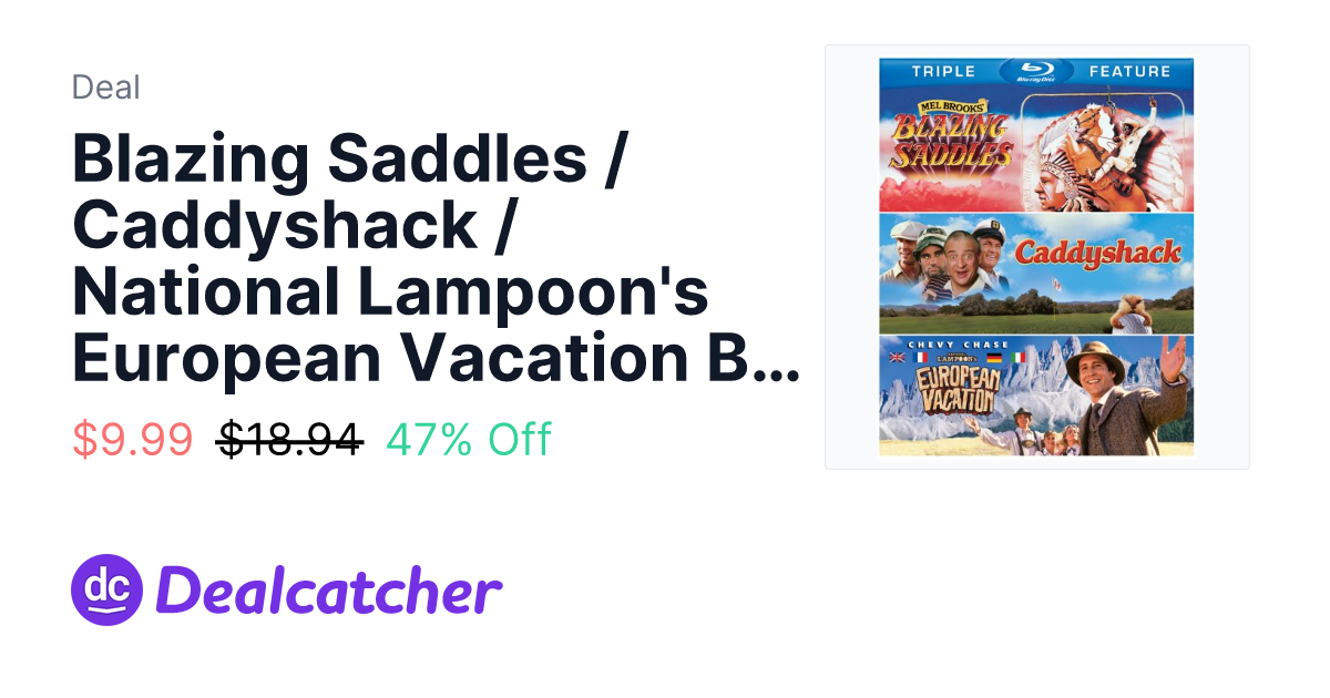 Amazon - Blazing Saddles / Caddyshack / National Lampoon's European Vacation Blu-ray $9.99