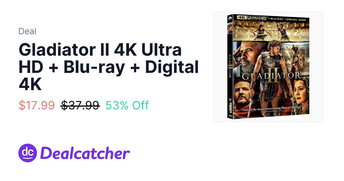 Amazon - Gladiator II 4K Ultra HD + Blu-ray + Digital 4K $17.99