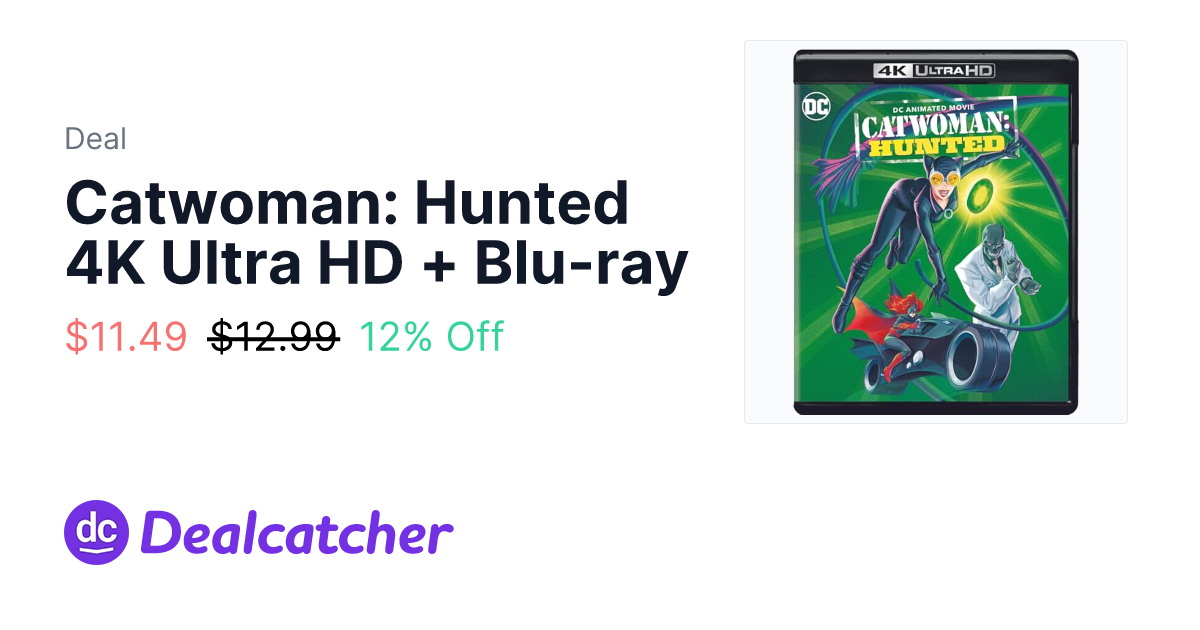 Amazon - Catwoman: Hunted 4K Ultra HD + Blu-ray $11.49