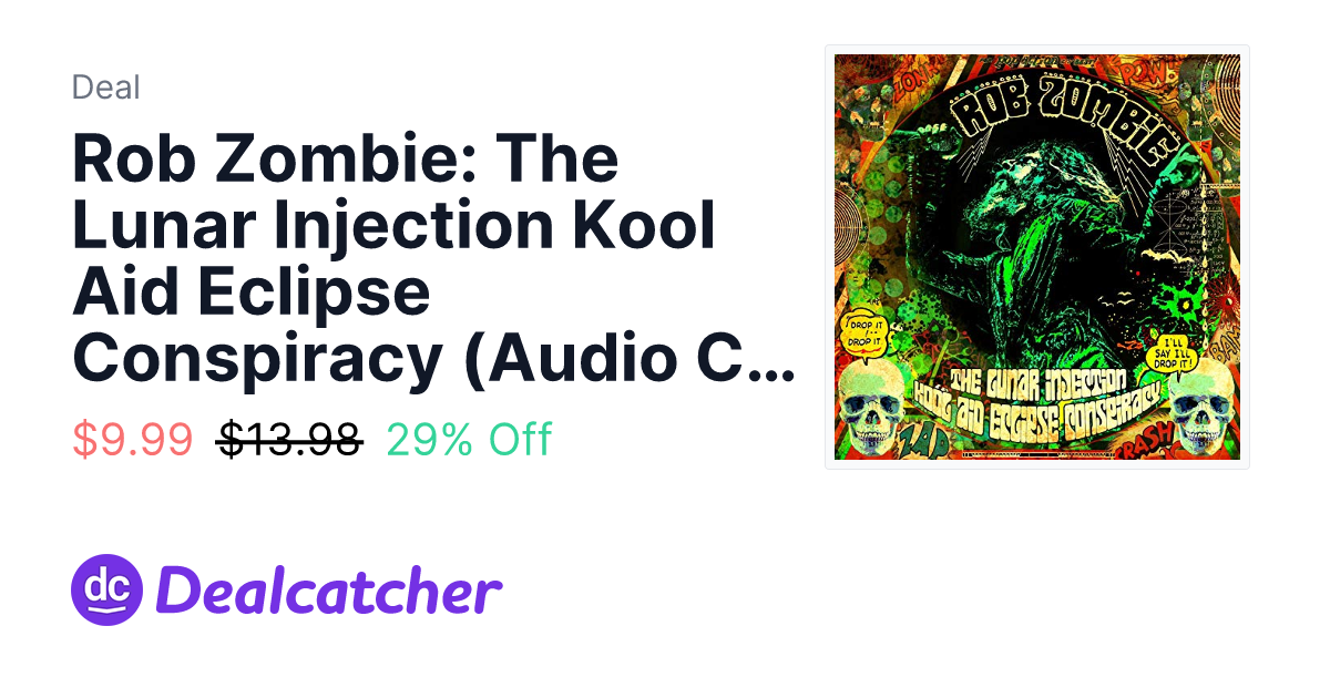 Amazon - Rob Zombie: The Lunar Injection Kool Aid Eclipse Conspiracy (Audio CD w/ AutoRip MP3) $9.99