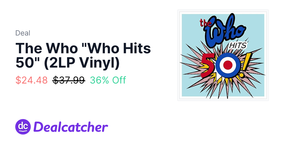 Amazon - The Who "Who Hits 50" (2LP Vinyl) $24.48
