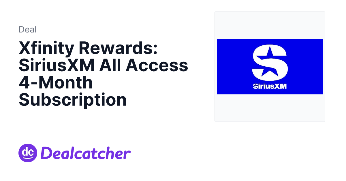 Sirius Satellite Radio - Xfinity Rewards: SiriusXM All Access 4-Month Subscription