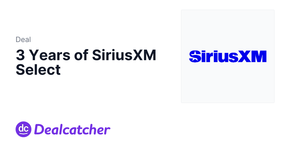 Sirius Satellite Radio - 3 Years of SiriusXM Select