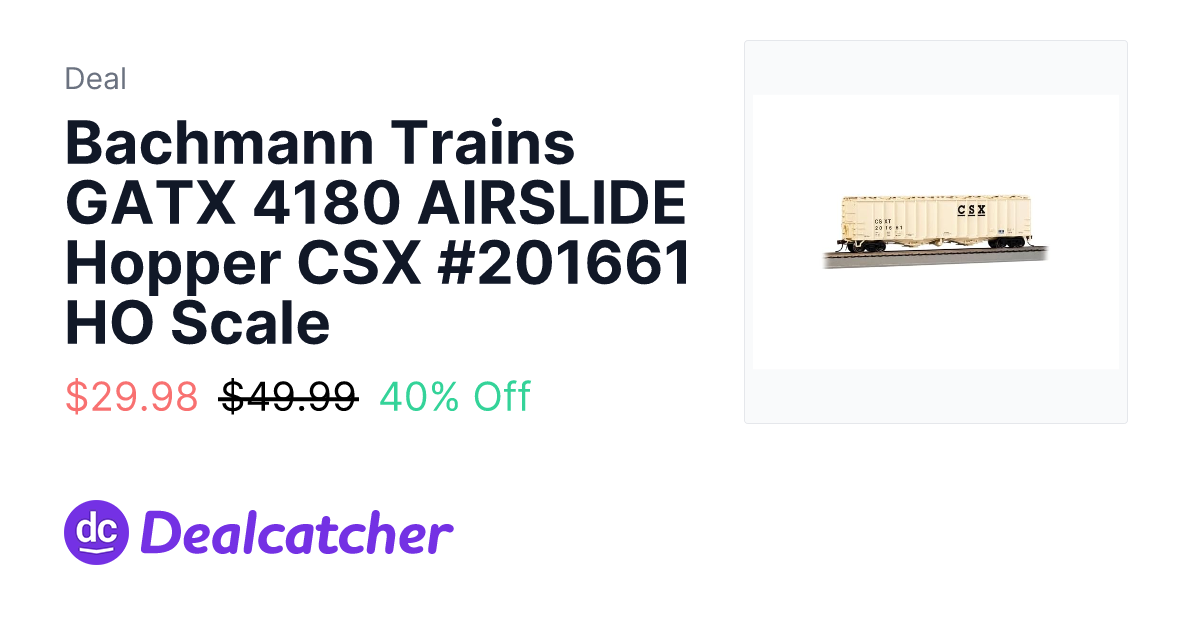 Woot - Bachmann Trains GATX 4180 AIRSLIDE Hopper CSX #201661 HO Scale $29.98